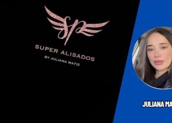 Juliana Matiz una emprendedora latina que triunfa en EE. UU. con “Súper Alisados”