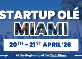 Startup OLÉ Miami’26 convertirá a la ciudad en el gran puente del emprendimiento entre Europa y América